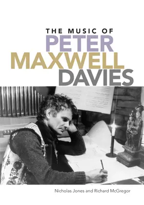 Die Musik von Peter Maxwell Davies - The Music of Peter Maxwell Davies