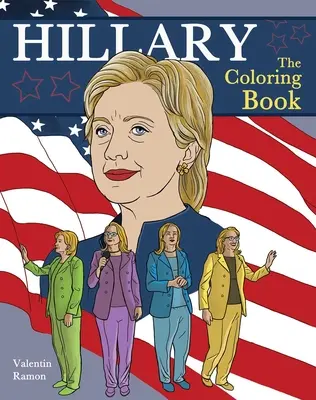 Hillary: Das Ausmalbuch - Hillary: The Coloring Book