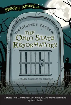 Die Geistergeschichten des Ohio State Reformatory - The Ghostly Tales of the Ohio State Reformatory