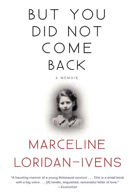 Aber du bist nicht zurückgekommen: Ein Memoir - But You Did Not Come Back: A Memoir