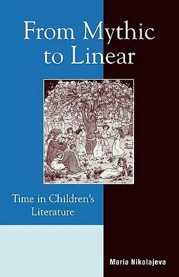 Vom Mythischen zum Linearen: Zeit in der Kinderliteratur - From Mythic to Linear: Time in Children's Literature