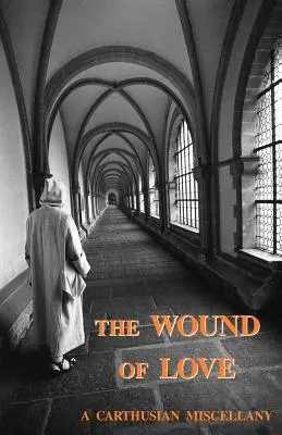 Die Wunde der Liebe - The Wound of Love