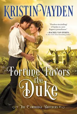 Das Glück begünstigt den Duke - Fortune Favors the Duke