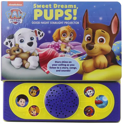 Nickelodeon Paw Patrol: Süße Träume, Welpen! Gute Nacht Sternenlicht-Projektor - Nickelodeon Paw Patrol: Sweet Dreams, Pups!: Good Night Starlight Projector