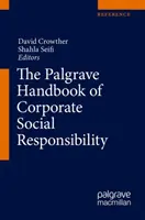 Das Palgrave-Handbuch der sozialen Verantwortung von Unternehmen - The Palgrave Handbook of Corporate Social Responsibility