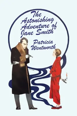 Das verblüffende Abenteuer der Jane Smith - The Astonishing Adventure of Jane Smith