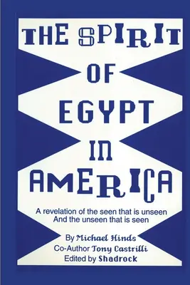 Der Geist von Ägypten in Amerika - The Spirit of Egypt in America