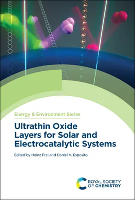 Ultradünne Oxidschichten für solare und elektrokatalytische Systeme - Ultrathin Oxide Layers for Solar and Electrocatalytic Systems