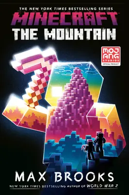 Minecraft: Der Berg: Ein offizieller Minecraft-Roman - Minecraft: The Mountain: An Official Minecraft Novel