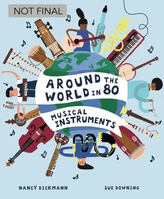 In 80 Musikinstrumenten um die Welt - Around the World in 80 Musical Instruments