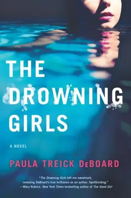 Die ertrinkenden Mädchen: Ein Spannungsroman - The Drowning Girls: A Novel of Suspense