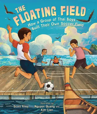 Das schwimmende Feld: Wie eine Gruppe thailändischer Jungen ihr eigenes Fußballfeld baute - The Floating Field: How a Group of Thai Boys Built Their Own Soccer Field