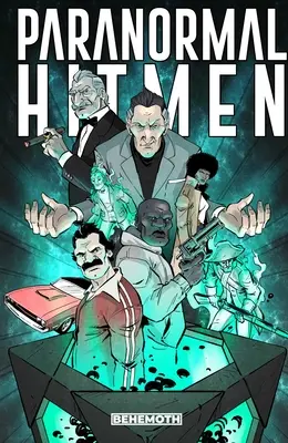 Paranormal Hitmen Band 1 - Paranormal Hitmen Vol. 1