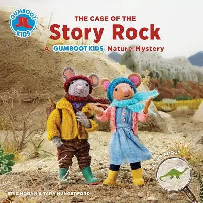 Der Fall des Geschichtenfelsens: Ein Gumboot-Kinder-Naturrätsel - The Case of the Story Rock: A Gumboot Kids Nature Mystery