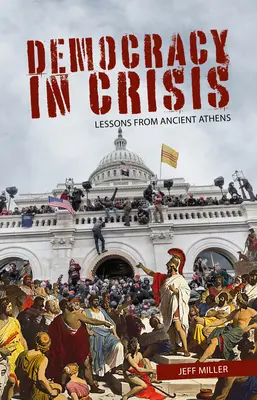 Demokratie in der Krise: Lehren aus dem antiken Athen - Democracy in Crisis: Lessons from Ancient Athens