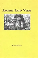 Archaische lateinische Verse - Archaic Latin Verse