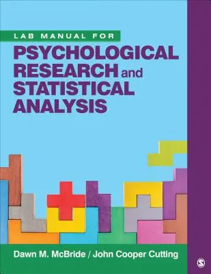 Laborhandbuch für psychologische Forschung und statistische Analyse - Lab Manual for Psychological Research and Statistical Analysis