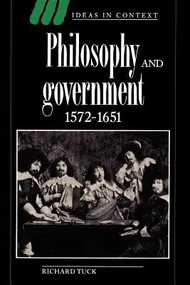 Philosophie und Regierung, 1572-1651 - Philosophy and Government, 1572-1651