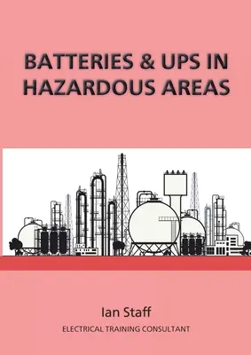 Batterien und USV in explosionsgefährdeten Bereichen - Batteries and UPS in Hazardous Areas