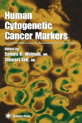 Humane zytogenetische Krebsmarker - Human Cytogenetic Cancer Markers