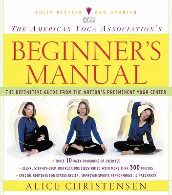 Das Handbuch für Anfänger der American Yoga Association - The American Yoga Association's Beginner's Manual