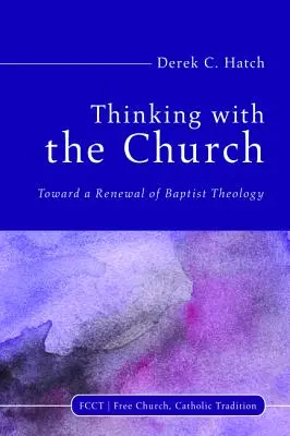 Nachdenken mit der Kirche - Thinking With the Church