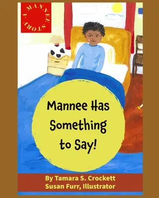 Eine Mannee-Geschichte: Mannee hat etwas zu sagen! - A Mannee Story: Mannee Has Something to Say!