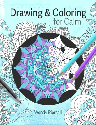 Zeichnen und Ausmalen für mehr Gelassenheit: Entspannende Mandala-Zeichenseiten für Erwachsene (Kunsttherapie) - Drawing and Coloring for Calm: Relaxing Mandala Drawing Pages for Adults (Art Therapy)
