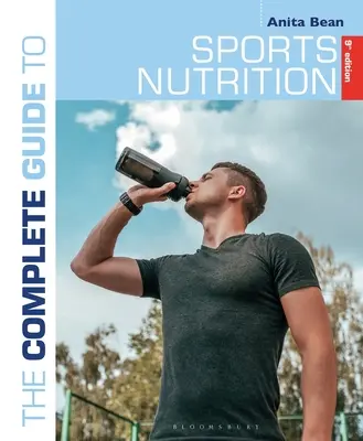 Der komplette Leitfaden zur Sporternährung (9. Auflage) - The Complete Guide to Sports Nutrition (9th Edition)