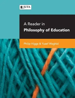Ein Reader zur Philosophie der Erziehung - A reader in philosophy of education