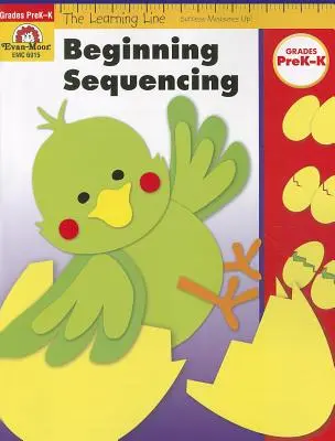 Beginn der Sequenzierung, Klasse PreK-K - Beginning Sequencing, Grades PreK-K