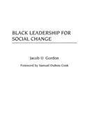 Black Leadership für sozialen Wandel - Black Leadership for Social Change