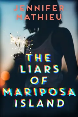 Die Lügner von Mariposa Island - The Liars of Mariposa Island