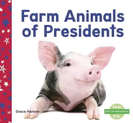 Nutztiere der Präsidenten - Farm Animals of Presidents