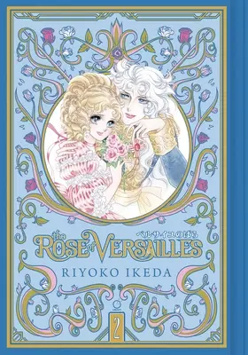 Die Rose von Versailles Band 2 - The Rose of Versailles Volume 2