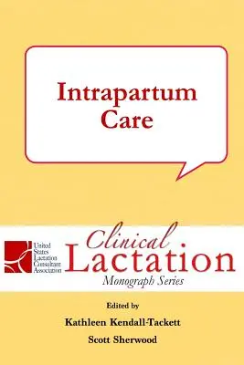 Intrapartale Pflege - Intrapartum Care