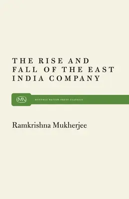 Aufstieg und Fall Ostindiens - Rise and Fall East India