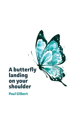 Ein Schmetterling landet auf deiner Schulter: Überlegungen zu Führungsqualitäten, Freundlichkeit und dem Unterschied, den wir machen, anlässlich des Jahres 2021 - A butterfly landing on your shoulder: Reflections on leadership, kindness and making our difference, marking the passage of 2021