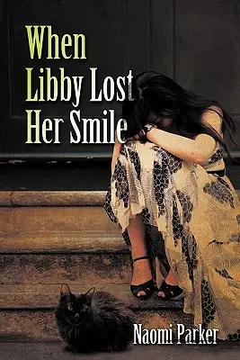 Als Libby ihr Lächeln verlor - When Libby Lost Her Smile