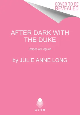 Nach Einbruch der Dunkelheit mit dem Duke: Der Palast der Schurken - After Dark with the Duke: The Palace of Rogues