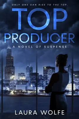 Spitzenproduzent: Ein Spannungsroman - Top Producer: A Novel of Suspense