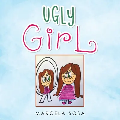 Hässliches Mädchen - Ugly Girl