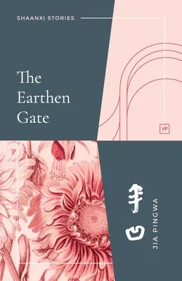 Das irdene Tor - The Earthen Gate