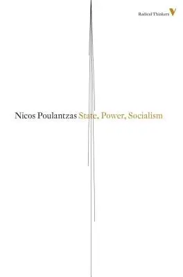 Staat, Macht, Sozialismus - State, Power, Socialism