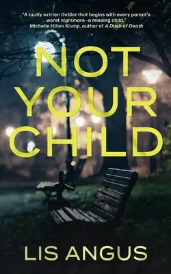 Nicht dein Kind - Not Your Child