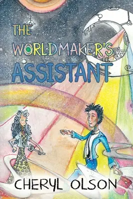 Der Assistent des Weltenmachers - The Worldmaker's Assistant