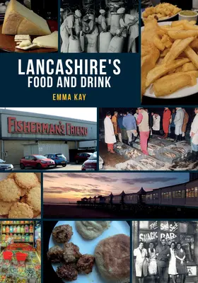 Essen und Trinken in Lancashire - Lancashire's Food and Drink