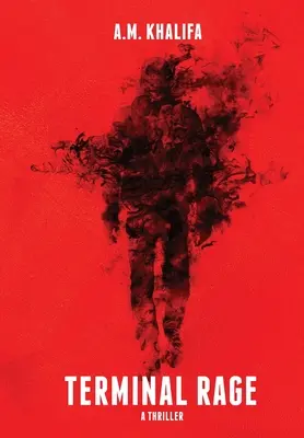 Wut im Endstadium - Terminal Rage