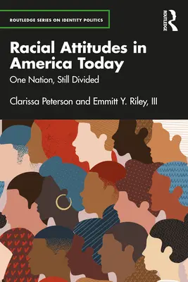 Rassenbezogene Einstellungen im heutigen Amerika: Eine Nation, immer noch gespalten - Racial Attitudes in America Today: One Nation, Still Divided