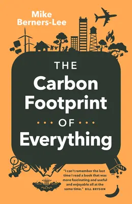 Der Kohlenstoff-Fußabdruck von allem - The Carbon Footprint of Everything